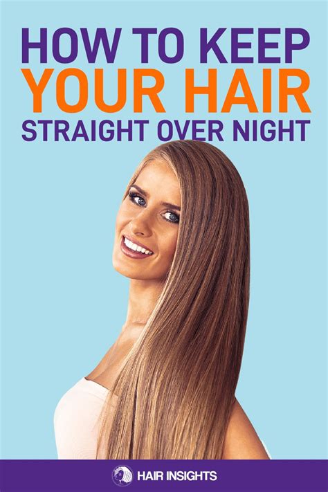 Popular How To Keep Straight Hair Nice Overnight For Hair Ideas