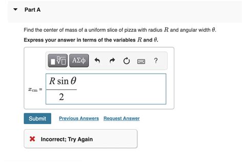 Solved Part Afind The Center Of Mass Of A Uniform Slice Of Chegg