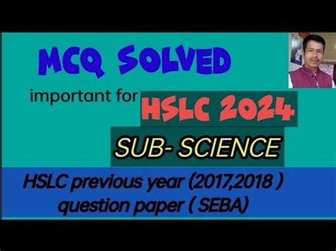 Important Science Mcq For Hslc Class Science Seba