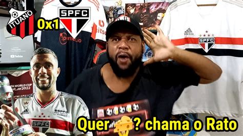 React Ituano X S O Paulo L Feij O Arroz Do Dorival Da Certo Youtube