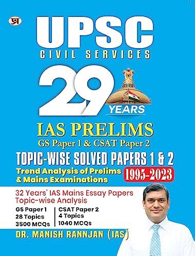 Upsc Civil Services 29 Years Ias Prelims Gs Paper 1 And Csat Paper 2