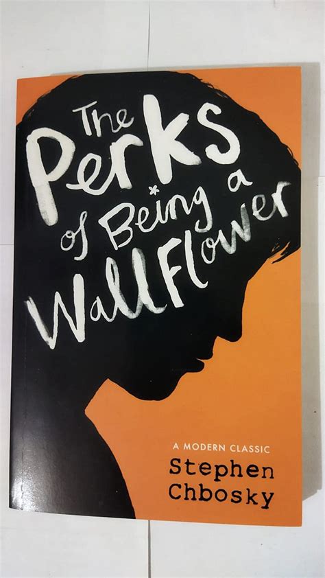 The Perks Of Being A Wallflower Stephen Chbosky Ingl S