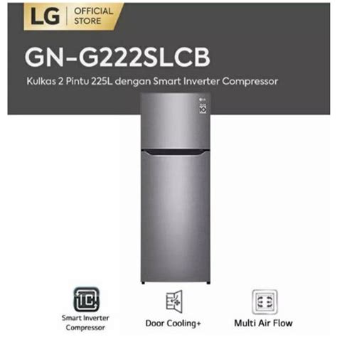 Jual KULKAS LG GN G222SLCB 2 PINTU LINEAR INVERTER G222SLCB Depok Dan