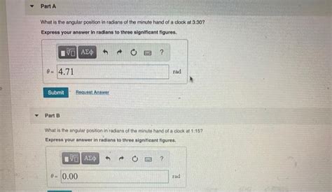 Solved Part A What Is The Angular Position In Radians Of The Chegg