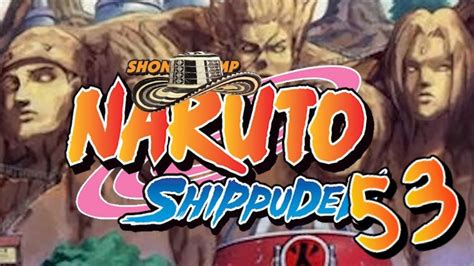 Naruto Shippuden Costeño 53 VUELVE EL CULEBRERO YouTube