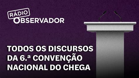 Em direto declarações políticas do último dia da Convenção do Chega