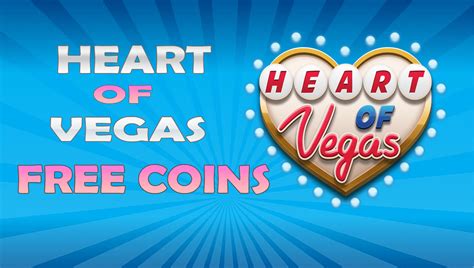 Heart Of Vegas Free Coins Hov Free Coins Bonuses And Freebies