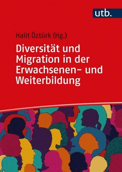 Diversität und Migration in der Erwachsenen und Weiterbildung von