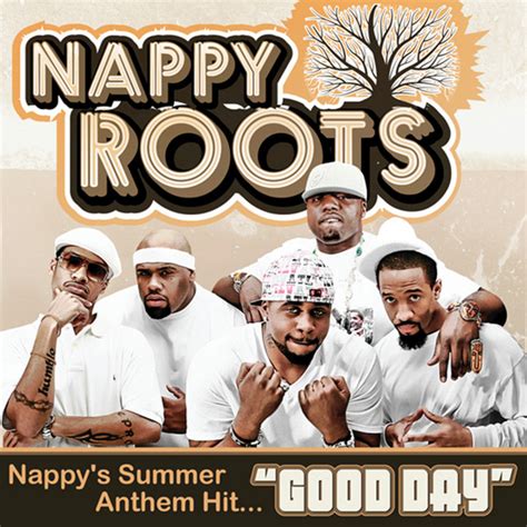 Good Day Song By Nappy Roots Spotify