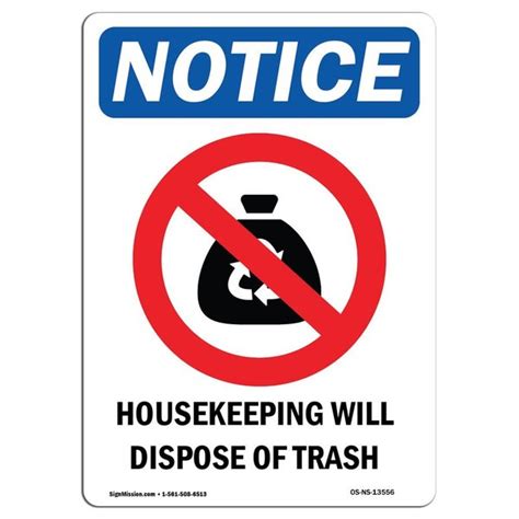 Signmission Safety Sign Osha Notice 24 Height Housekeeping Will Sign With Symbol Portrait