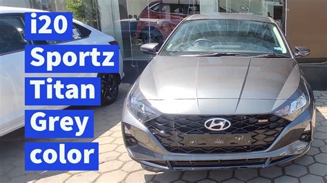 New I20 Sportz Titan Grey Color Walkaround YouTube