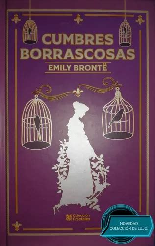 Cumbres Borrascosas Emily Bronte Novedad Edici N De Lujo Cuotas