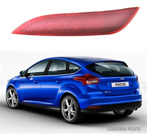 Reflejante Focus Hatchback Trasero Izquierdo Env O Gratis