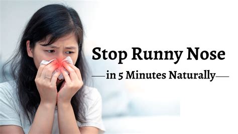 Quick Relief How To Stop A Runny Nose Instantly