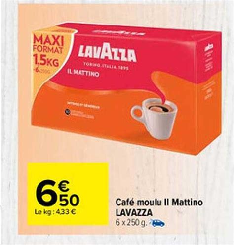 Promo Caf Moulu Ii Mattino Lavazza Chez Carrefour Market Icatalogue Fr