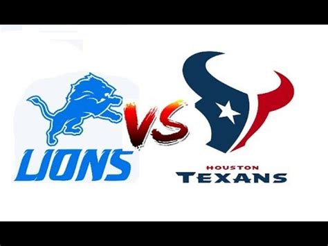 Lions Vs Texans What To Look For Youtube