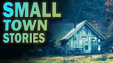 4 True Disturbing Small Town Horror Stories Youtube