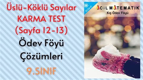 9 Sınıf Kış Ödev Föyü Üslü Köklü Sayılar Karma Test Sayfa 12 13 YouTube