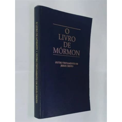 O Livro De Mórmon Outro Testamento De Jesus Cristo Shopee Brasil