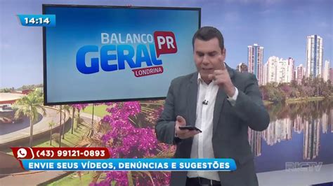 Balan O Geral Londrina Ao Vivo Assista Ntegra De Hoje