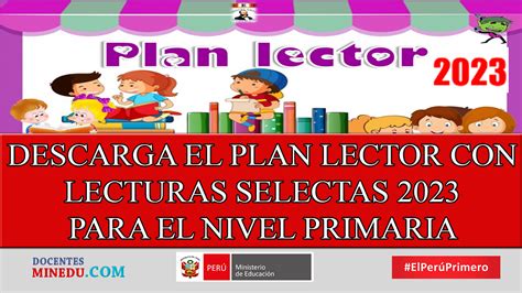 Descarga El Plan Lector Con Lecturas Selectas Para El Nivel Primaria