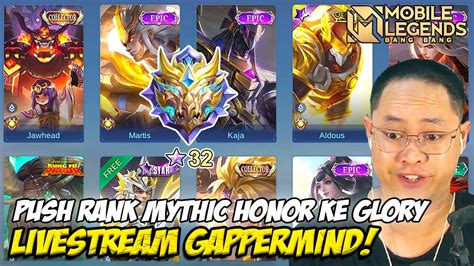 Live Push Rank Mythic Honor Menuju Mythic Glory Mabar Solo