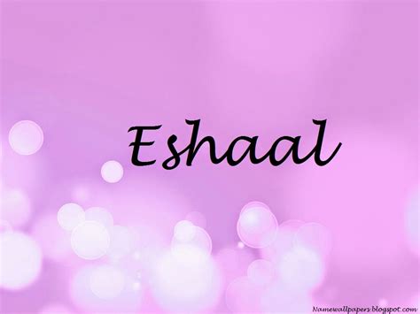 Eshaal Name Wallpapers Eshaal Name Wallpaper Urdu Name Meaning Name