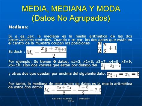 F Cil De Lastimarse Disparates Primer Ministro Media Mediana Y Moda