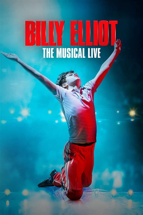 Billy Elliot: The Musical Live (2014) - Posters — The Movie Database (TMDB)