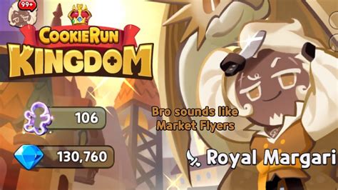 Royal Margarine Cookie Gacha Pullings Cookie Run Kingdom Youtube