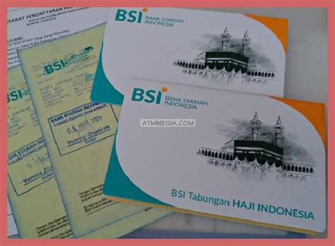 Cara Daftar Tabungan Haji Bsi Syarat Dan Setoran Awal Atmnesia