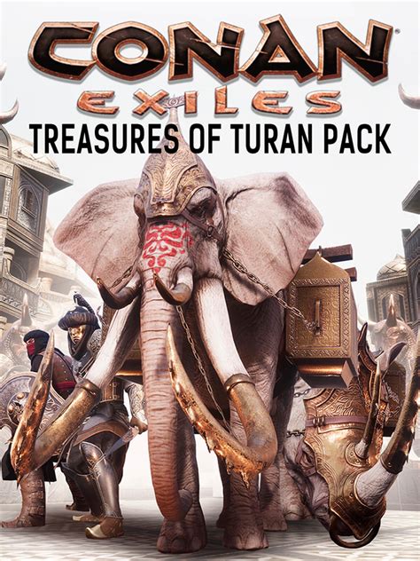 Conan Exiles Pack Des Trésors Du Turan Epic Games Store