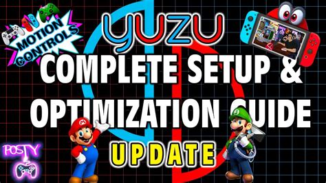 Yuzu Complete Setup Optimization Guide 2022 Nintendo Switch