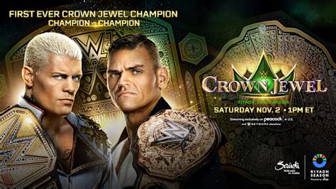 Crown Jewel Wwe Date Time Match Card And More