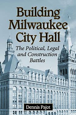 Building Milwaukee City Hall - Historic Milwaukee, Inc.