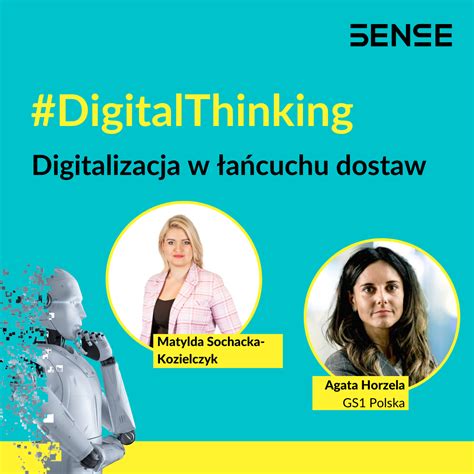 Cyfryzacja I Digitalizacja A Cuch W Dostaw Sense Consulting