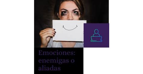 Ep Emociones Enemigas O Aliadas Entre Quincenas Acast