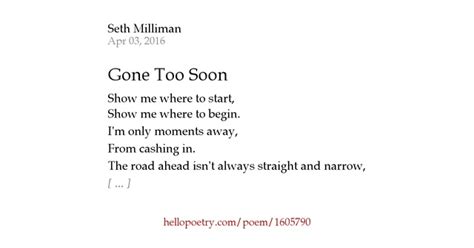 Gone Too Soon by Seth Milliman - Hello Poetry