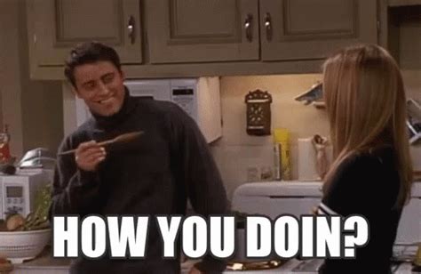 Joey How You Doin GIF - Joey How You Doin Friends - Discover & Share GIFs