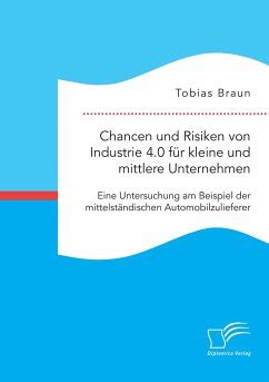 Chancen und Risiken von Industrie 4 0 für kleine und mittlere