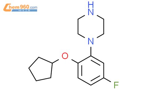 850783 05 0 PIPERAZINE 1 2 CYCLOPENTYLOXY 5 FLUOROPHENYL 化学式结构式