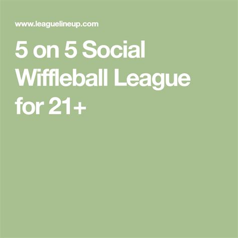 5 On 5 Social Wiffleball League For 21 Wiffle Ball Wiffle League