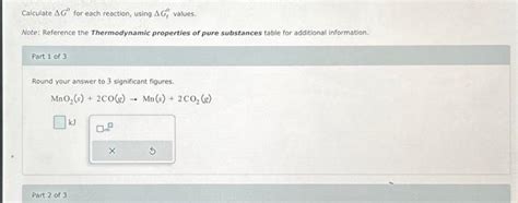 Solved Calculate ΔG for each reaction using ΔGf0 values Chegg