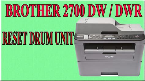 Brother MFC L2700DW DNR How To Reset Drum Unit Counter YouTube