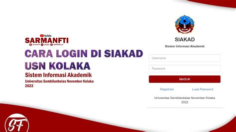 Cara Login Di Siakad Usn Kolaka Sistem Informasi Akademik Atau Registrasi Ulang Dan Lupa