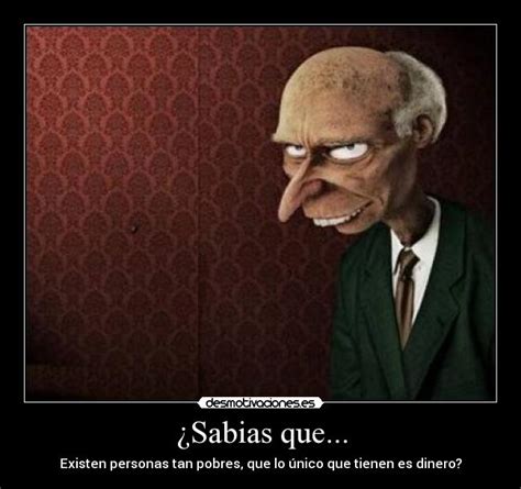 Imágenes Y Carteles De Ambicioso Desmotivaciones