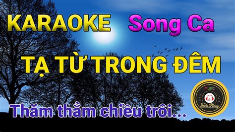 Karaoke Tạ Từ Trong Đêm Song Ca Music Hoài Phong YouTube