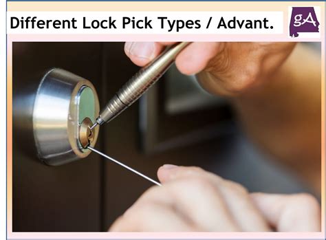 Different Lock Pick Types And Their Advantages