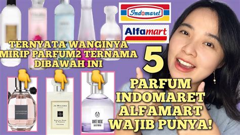 Dibawah Ribu Parfum Indomaret Alfamart Yang Wanginya Mirip Parfum