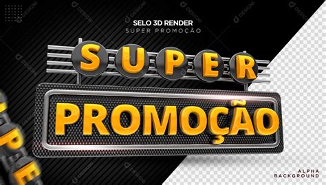 Selo 3d Para Composições Super Promoção Psd [download] Designi